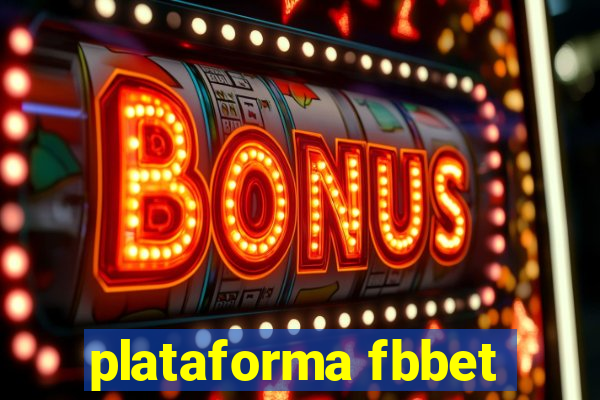 plataforma fbbet